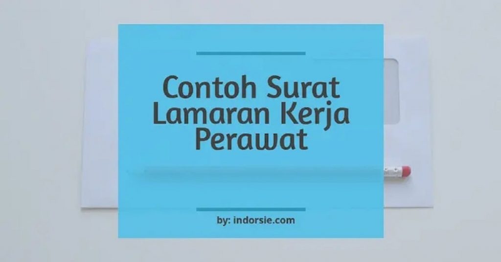 3 Contoh Surat Lamaran Kerja Perawat di Rumah Sakit/PNS