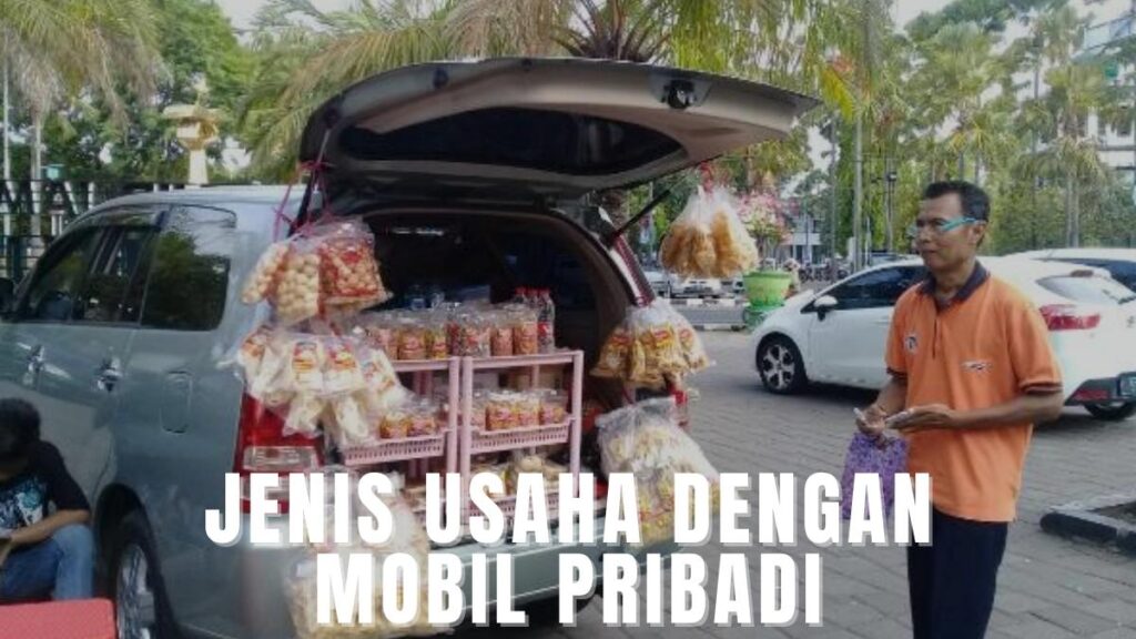 Jenis Usaha dengan Mobil Pribadi yang dapat Menghasilkan Uang